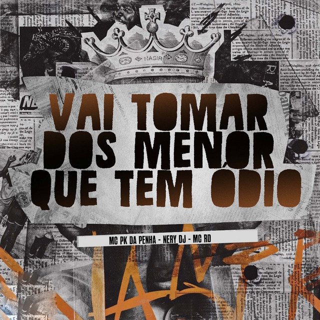 Vai Tomar dos Menor Que Tem Ódio
