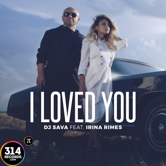 I Loved You - Radio Edit