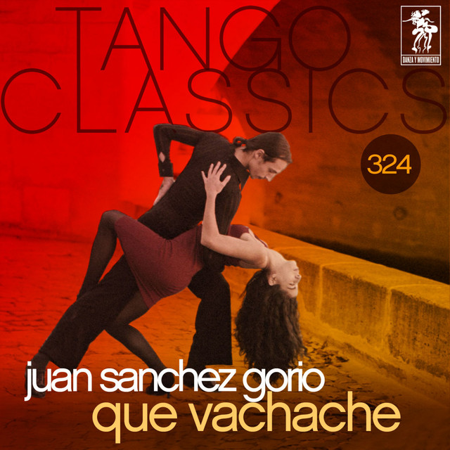 Tango Classics 324: Que Vachache cover