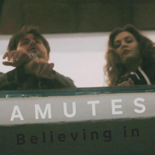 Обкладинка: Believing in — Amutes