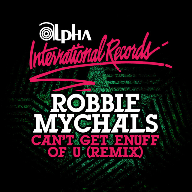 Can't Get Enuff Of U - 12" Remix