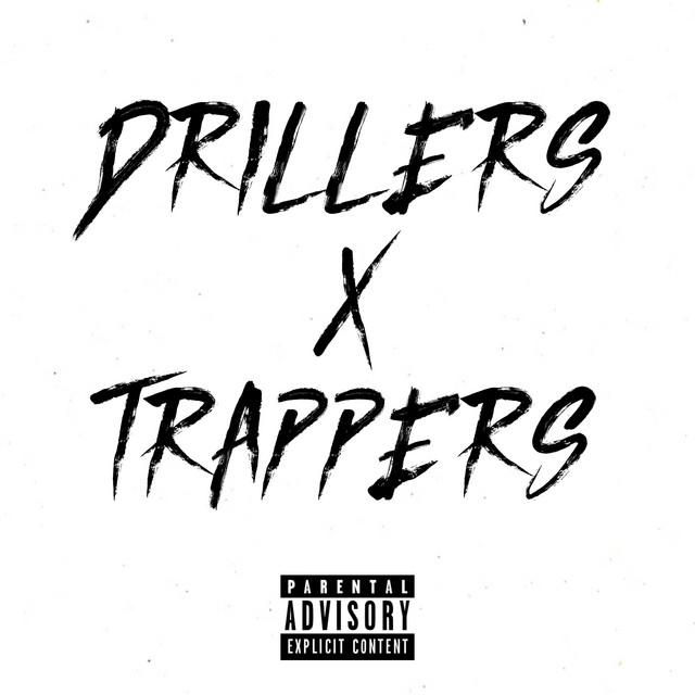 Drillers X Trappers cover art