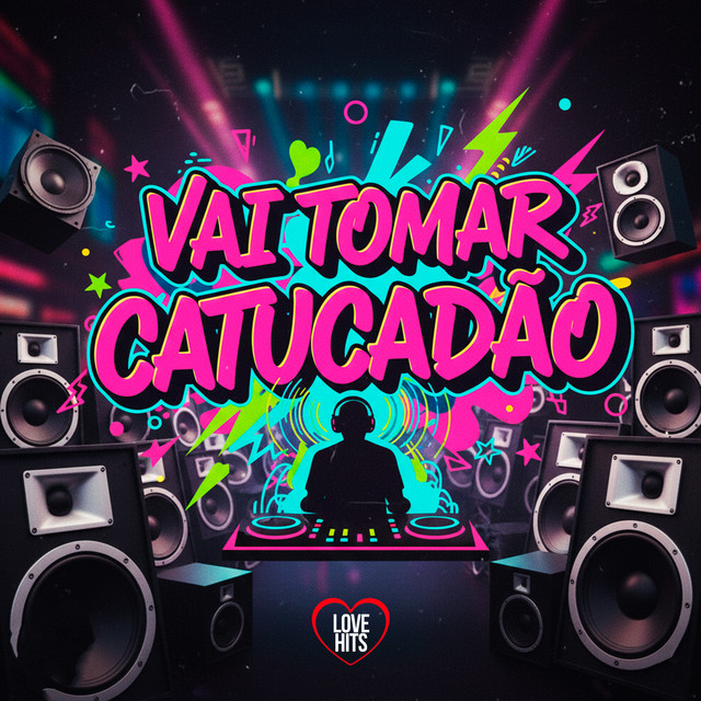 Vai Tomar Catucadão