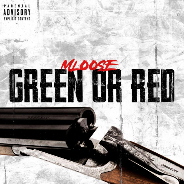 Green Or Red - Single by Mloose | Spotify