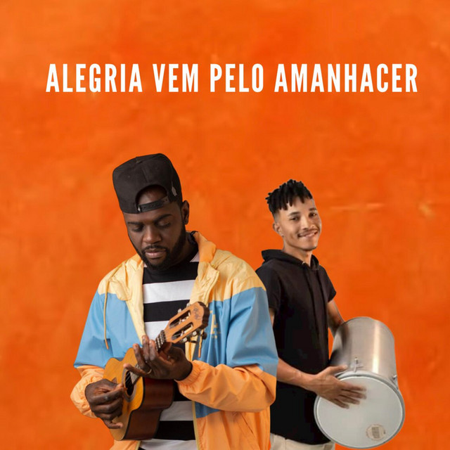 Alegria Vem pelo Amanhecer