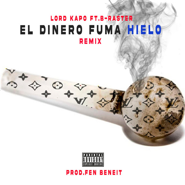 El Dinero Fuma Hielo - Remix