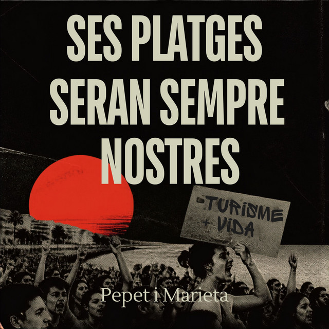 Ses platges seran sempre nostres