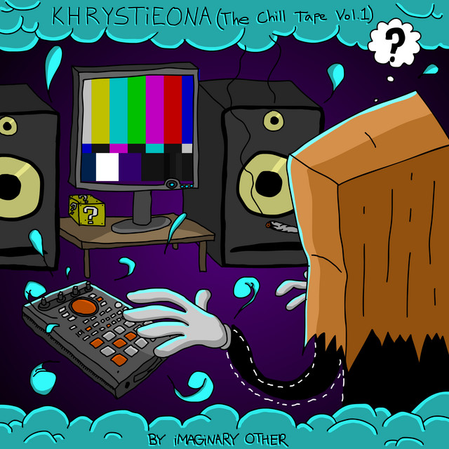 KHRYSTiEONA (The Chill Tape Vol.1) cover art