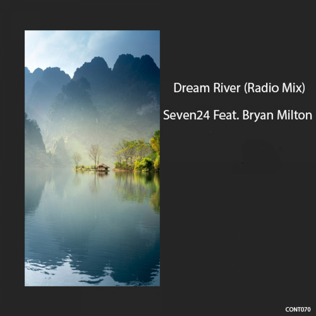 Обкладинка: Dream River - Radio Mix — Seven24