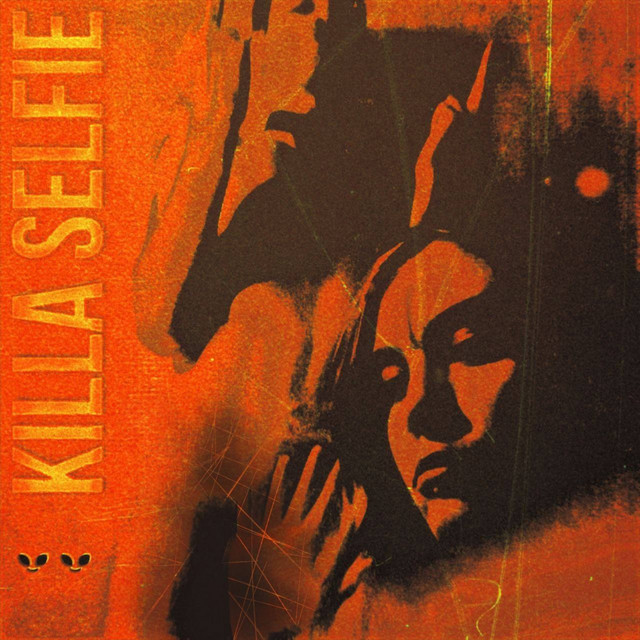 KILLA SELFIE cover art