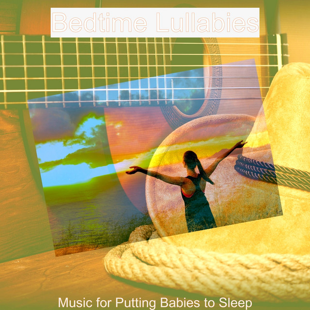 Music for Putting Babies to Sleep - Album by Bedtime Lullabies | Spotify