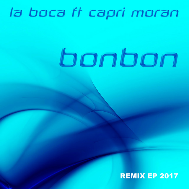 Bonbon 2017 Remix EP cover