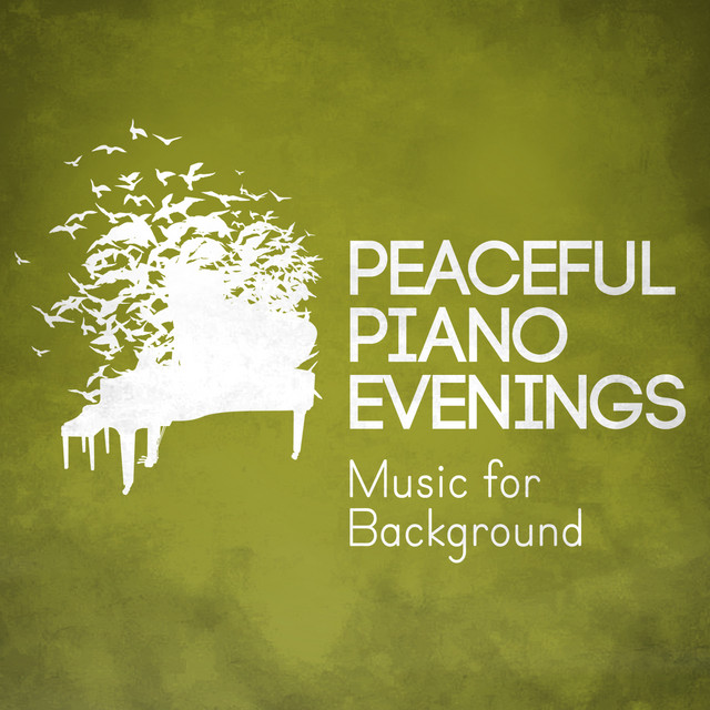 Peaceful Piano Evenings: Music for Background cover art