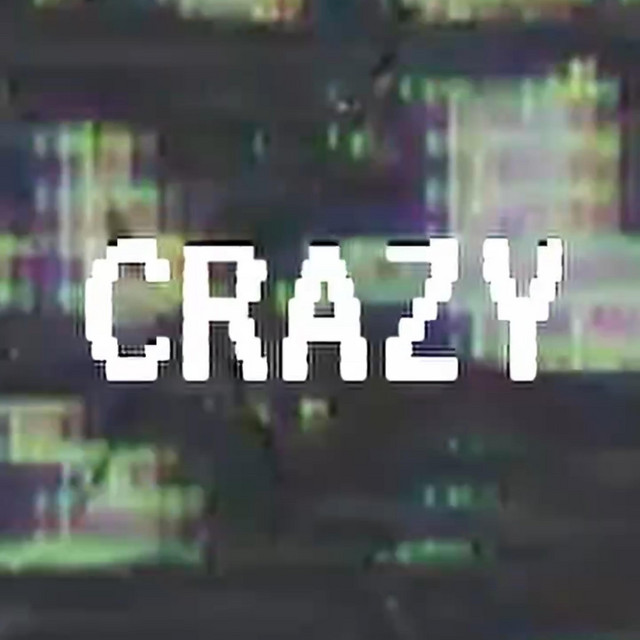 CRAZY cover art