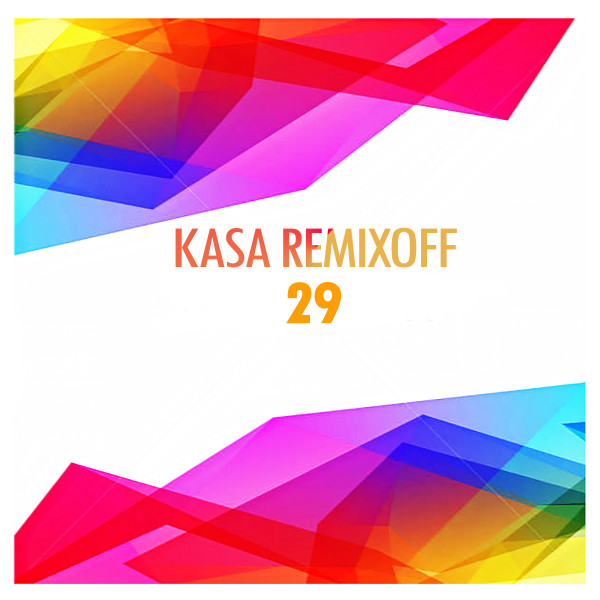 Обкладинка: #29 - Extended mix — Kasa Remixoff