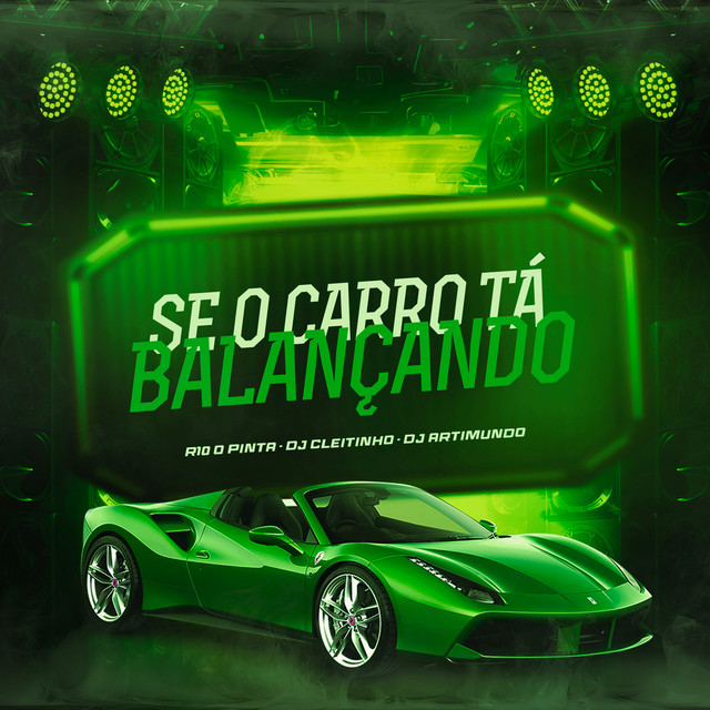 Se o Carro Ta Balançando