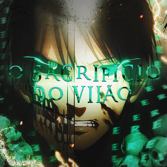 O Sacrifício do Vilão (Eren Yeager) cover art