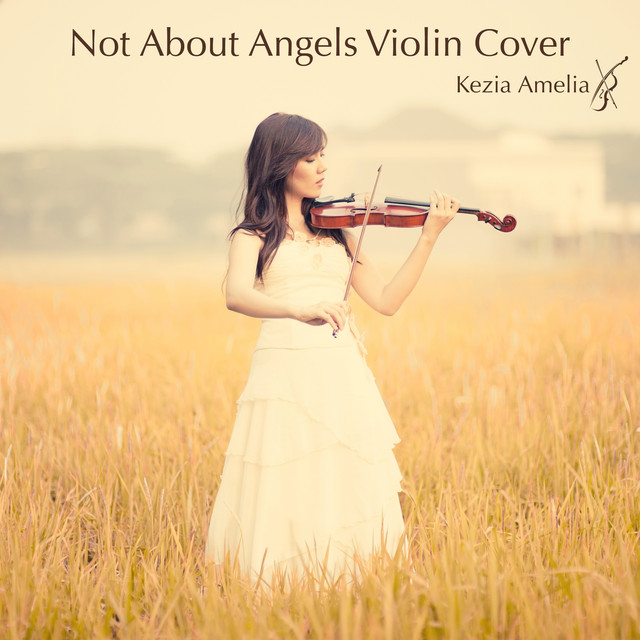 Not About Angels Violin Cover