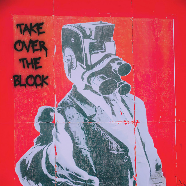 Take Over the Block
