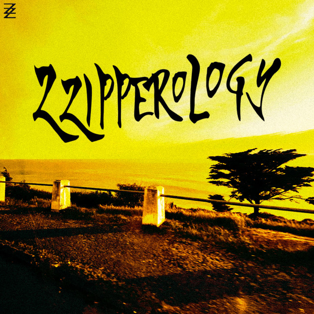 ZZIPPEROLOGY cover art