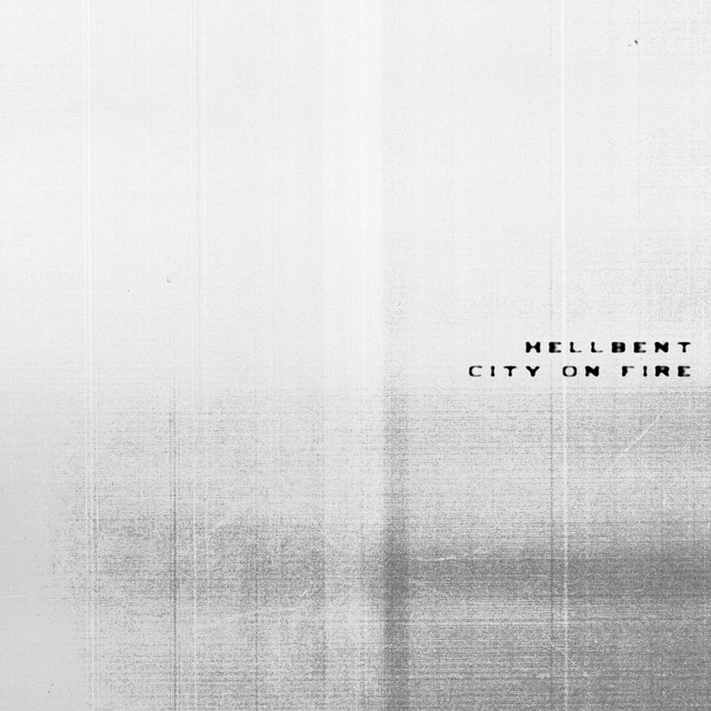 hellbent / city on fire cover art