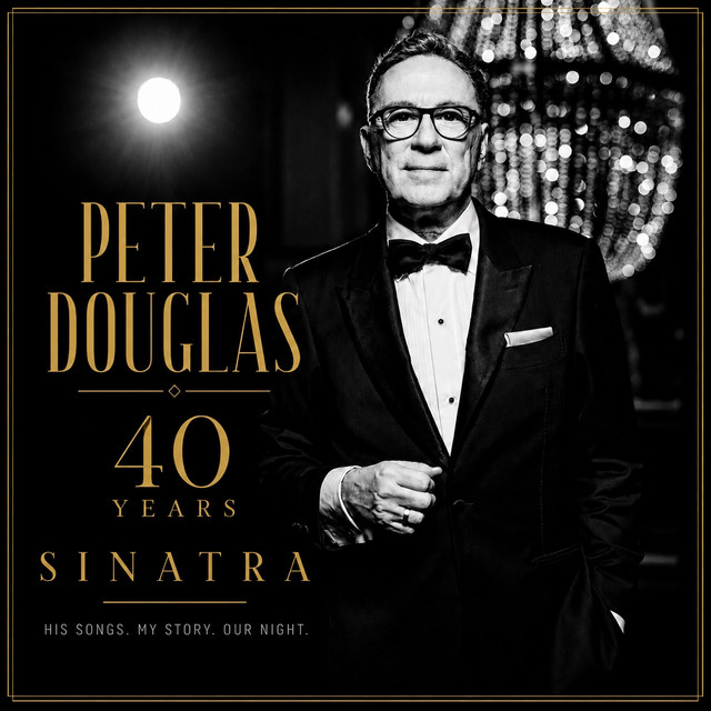 Peter Douglas 40 Years Sinatra cover