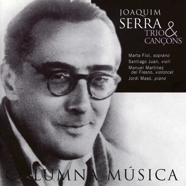 Joaquim Serra: Trio & Cançons
