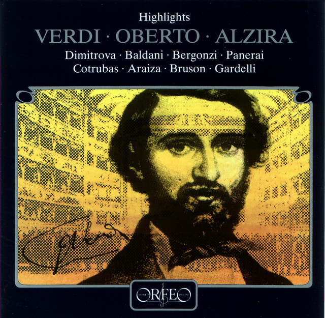 Verdi: Highlights from Oberto & Alzira