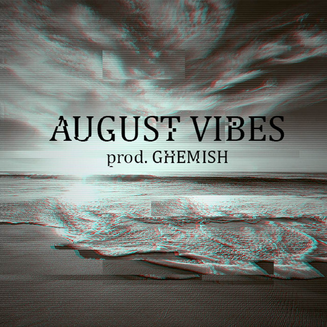 August Vibes cover art