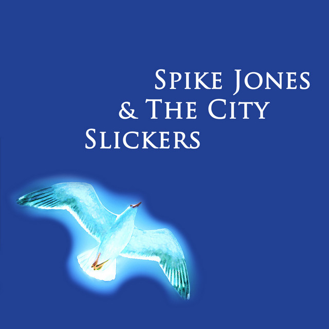 Spike Jones & The City Slickers cover art