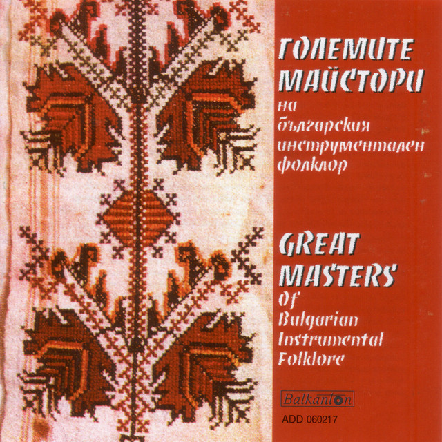 Great Masters Of Bulgarian Instrumental Folklore cover