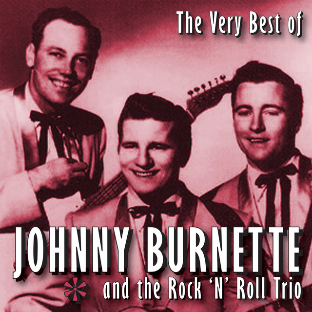 未使用 The Very Best Of Johnny Burnette The Very Best Of Johnny Burnette - Compilation by Johnny Burnette