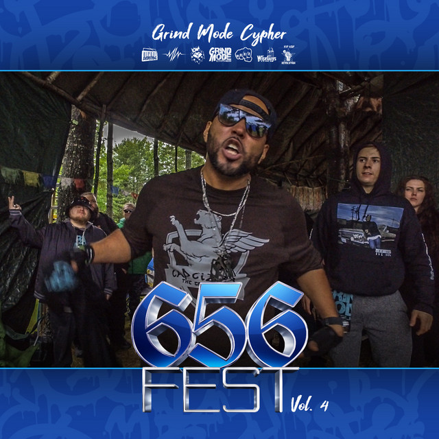 Grind Mode Cypher 656 Fest, Vol. 4