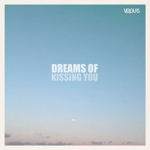 Dreams Of Kissing You cover art