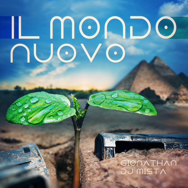 Il Mondo Nuovo (DJ Mista ReGroove Session Vol. 1)