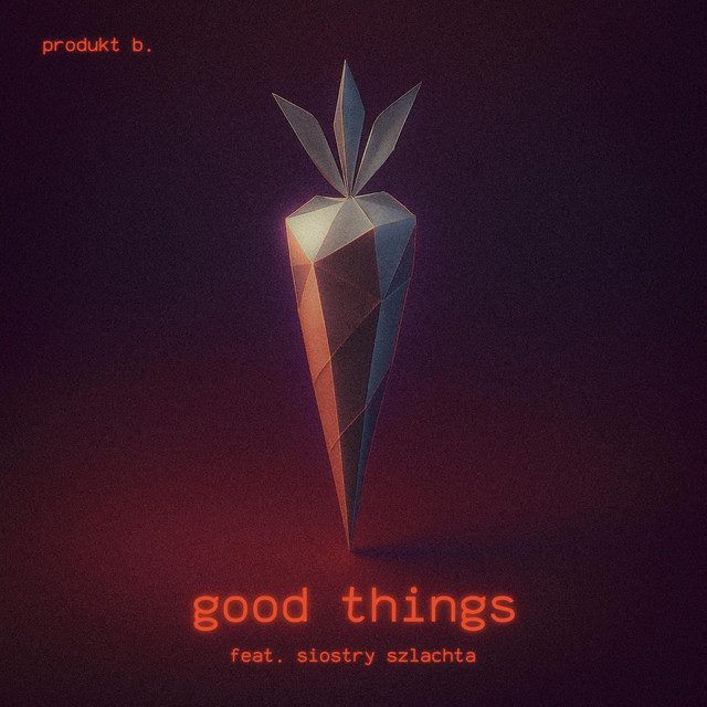 Good Things