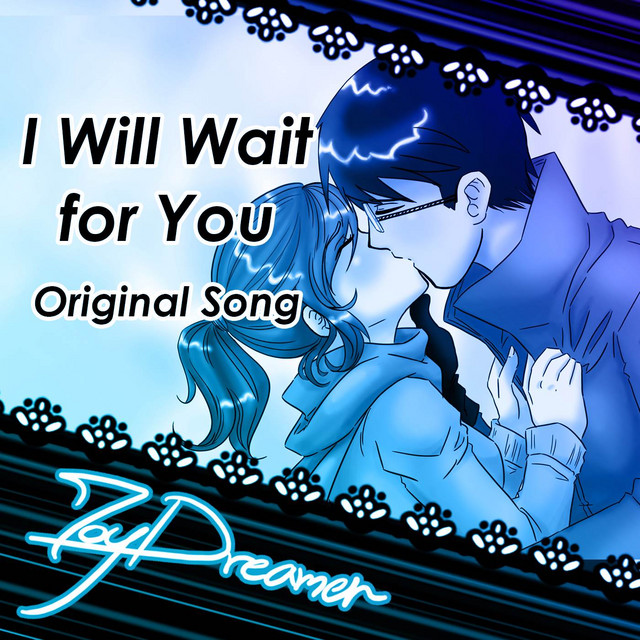 I Will Wait for You cover