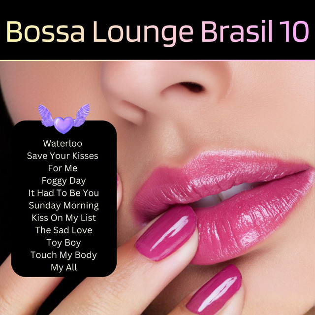 Bossa Lounge Brasil, Vol. 10 (Bossa Versions) cover