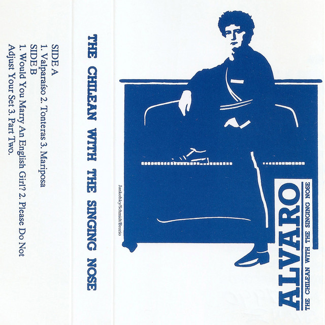 The Chilean with the Singing Nose cover art