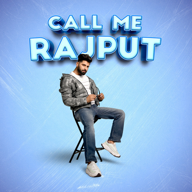Call Me Rajput - Single by Raahi Rana | Spotify