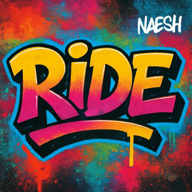 Ride - Single by Naesh | Spotify