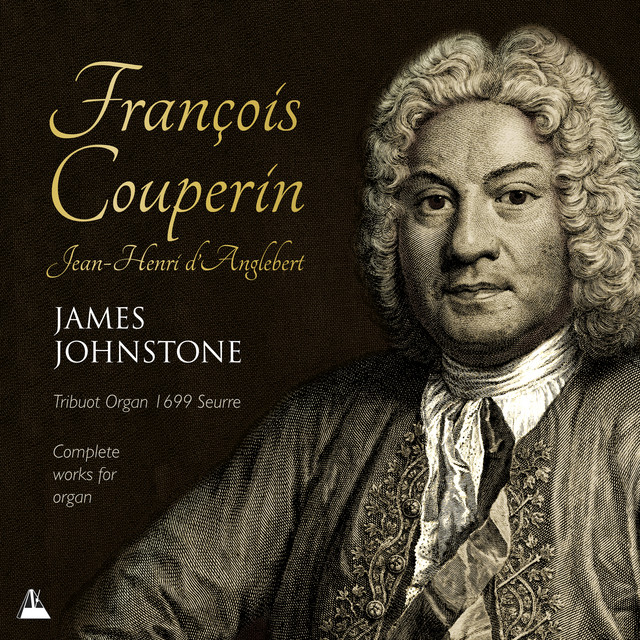 Couperin & d'Anglebert: Works for Organ cover art