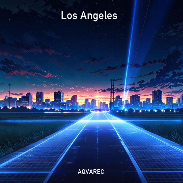 Los Angeles - Slowed+Reverb Version
