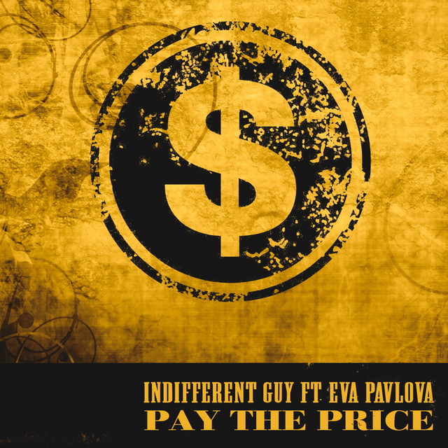 Обкладинка Indifferent Guy — Pay The Price
