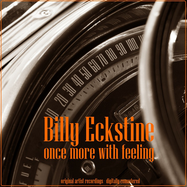 Cottage For Sale 2003 Remaster A Song By Billy Eckstine On Spotify