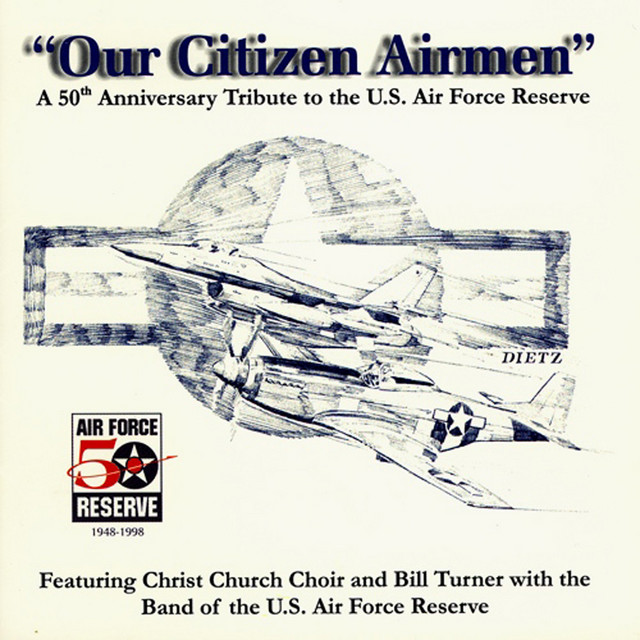 United States Air Force Reserve Band: Our Citizen Airmen cover