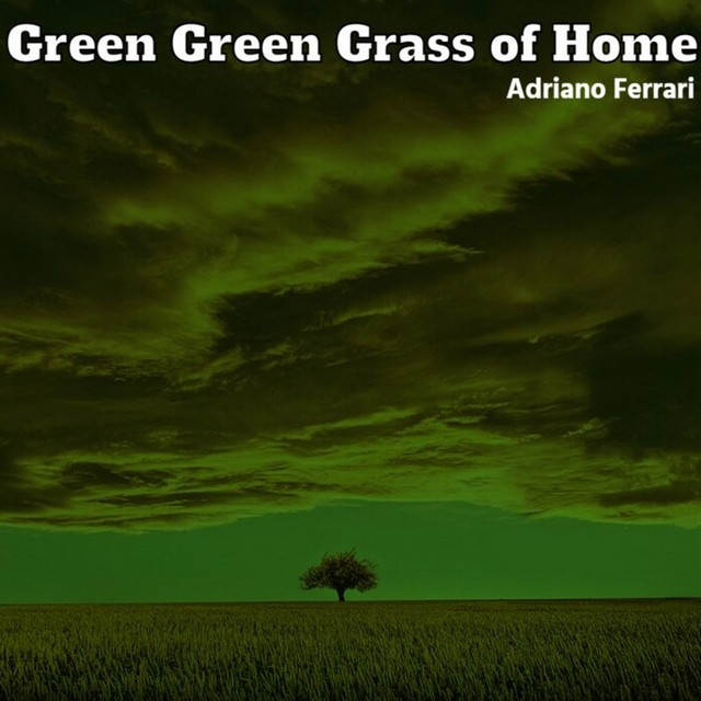Green Green Grass of Home