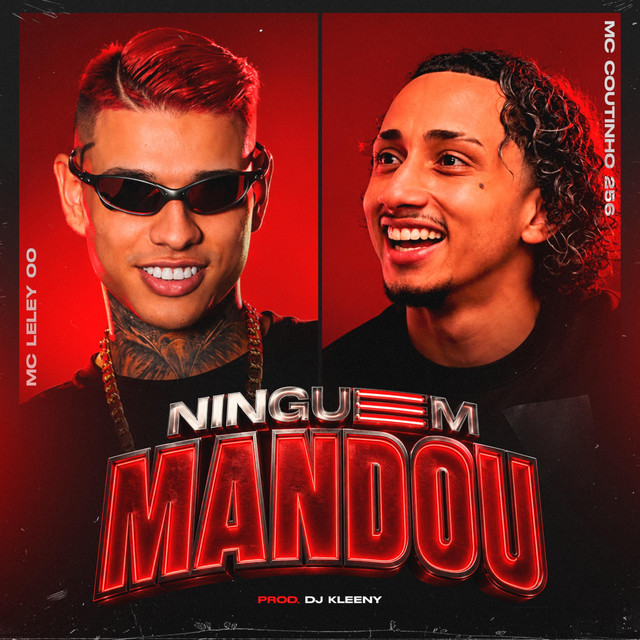 NINGUÉM MANDOU