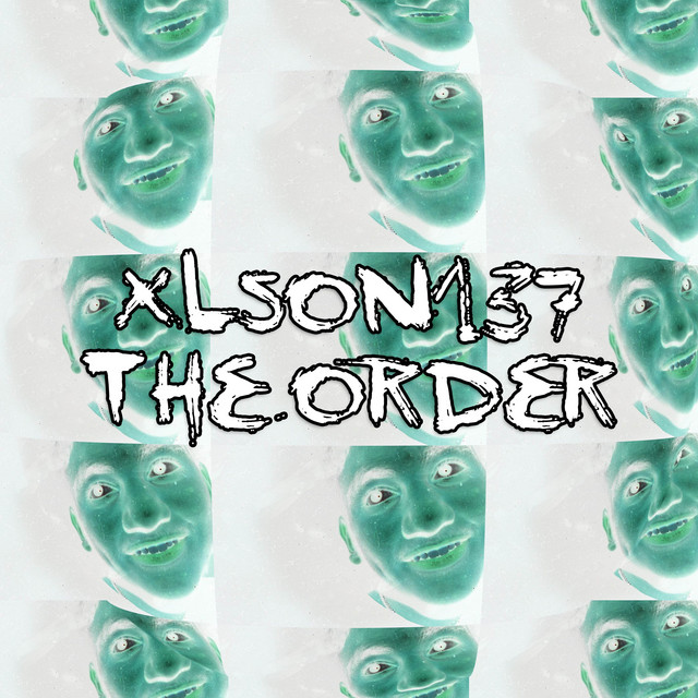 Обкладинка: The Order (Prequel) — Xlson137