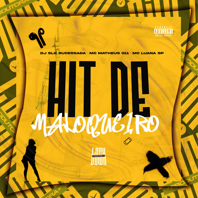 Hit de Maloqueiro